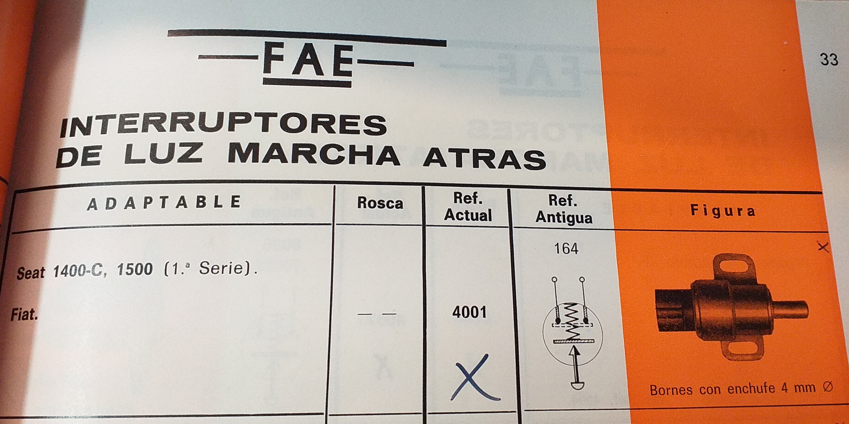 INTERRUPTOR MARCHA ATRAS SEAT 1500 , 1400C REF 40010 FAE